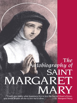 The Autobiography of St. Margaret Mary - ebook